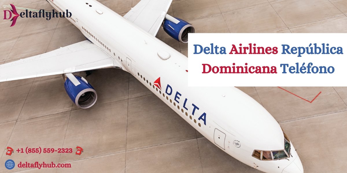 Delta Airlines República Dominicana Teléfono