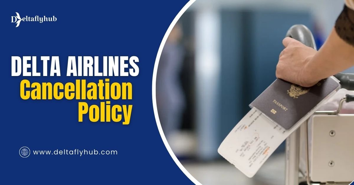 delta-airlines-cancellation-policy